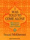 Cover image for I Was Told to Come Alone